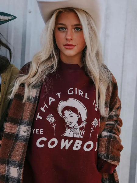 That Girl is a Cowboy Sweatshirt